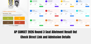 AP EAMCET 2026 Round 3 Seat Allotment Result Out: Check Direct Link and Admission Details