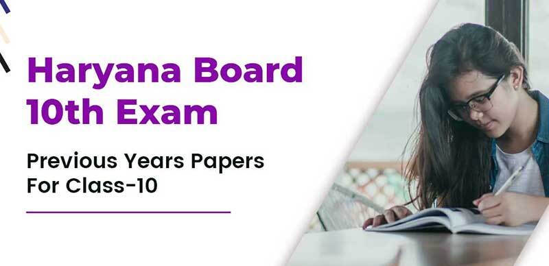 Haryana Board 10th Exam : Previous Years Papers For Class-10