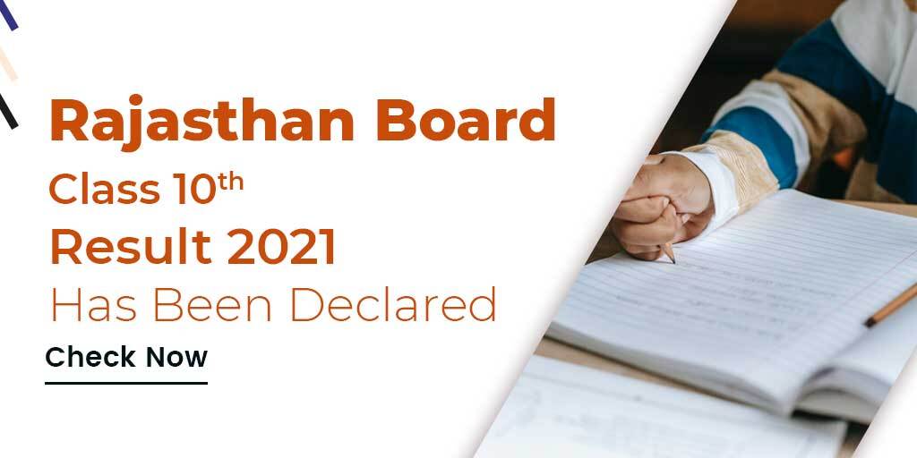 RBSE Class 10th Result 2021 Declared, (Link Available)