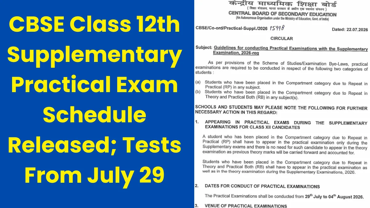 CBSE Class 12 Supplementary Practical Exam Schedule Released; Tests From July 29