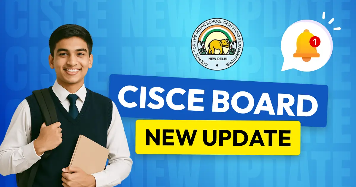 ICSE & ISC Board Exams 2026 in UAE Cancelled: CISCE Announces Cancellation Amid Security Crisis
