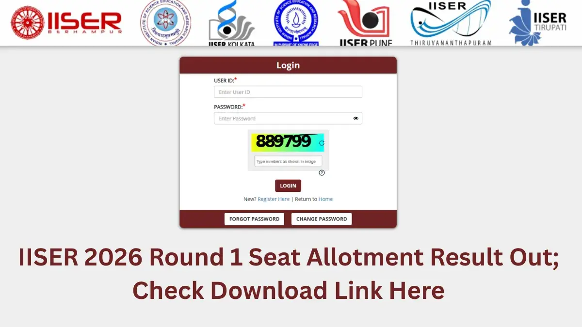 IISER 2026 Round 1 Seat Allotment Result Out; Check Download Link Here
