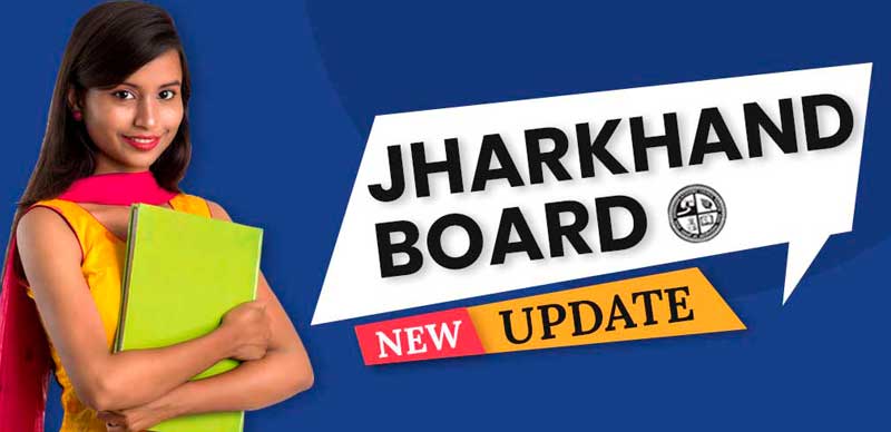 JAC Board Result 2022 : झारखंड बोर्ड 10वीं ,12वीं के रिजल्ट कब होंगे जारी; यहां जानें डिटेल्