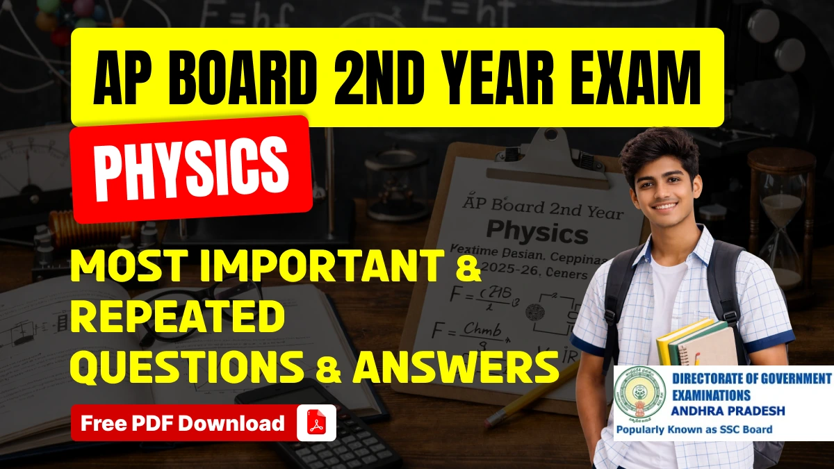 AP Board 2nd Year Physics Most Important & Repeated Questions 2025-26 – Free PDF Download