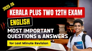 Kerala Plus Two English Exam 2025-26: Most Important Question with Answers; Download Free PDF