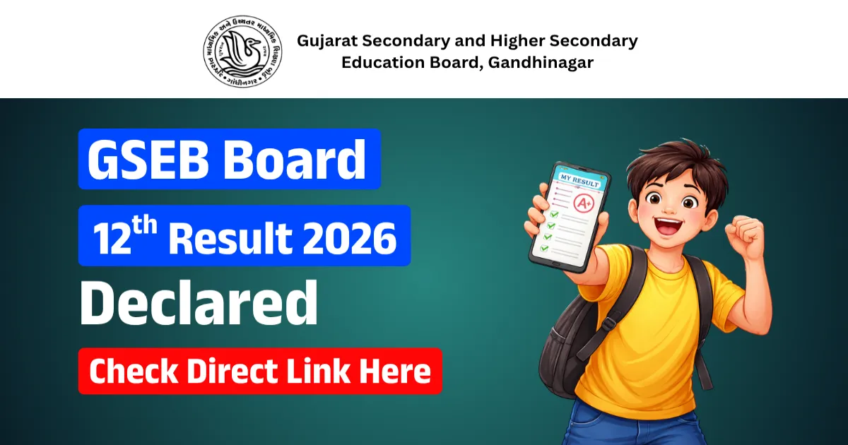 Gujarat Board HSC 12th Result 2026 Declared – Check Direct Link Here