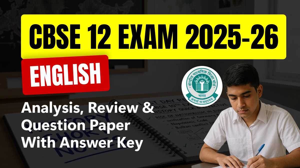 CBSE 12 English Answer Key 2026 and Question Papers, Download PDF All SETs