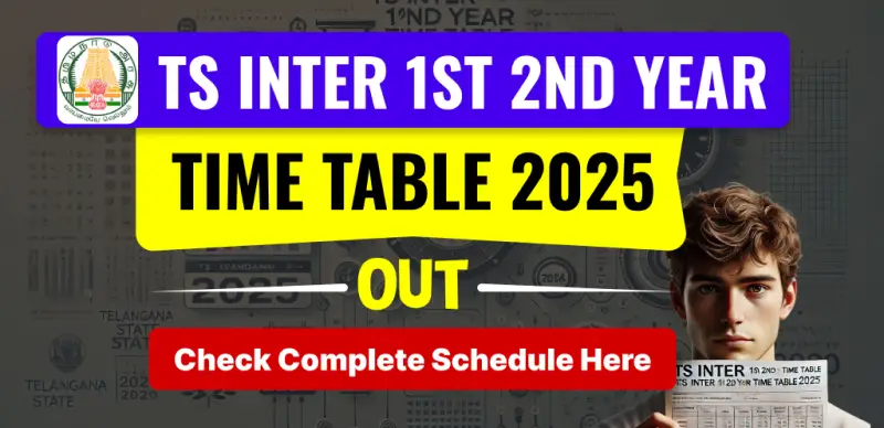 TS Inter 1st 2nd Year Time Table 2025 OUT : Check Complete Schedule PDF Here