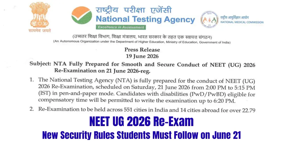 NEET UG 2026 Re-Exam: New Security Rules Students Must Follow on June 21 - Check Full Details
