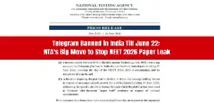 Telegram Banned in India Till June 22: NTA's Big Move to Stop NEET 2026 Paper Leak