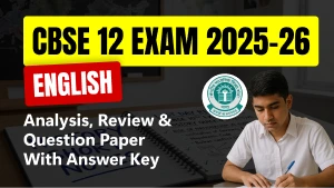 CBSE 12 English Answer Key 2026 and Question Papers, Download PDF All SETs