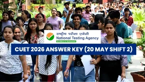 CUET 2026 Answer Key (20 May Shift 2): Question Paper Analysis, Difficulty Level & Topics Asked