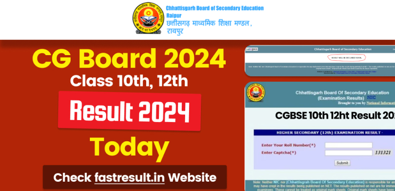 CG Board 10th, 12th Result 2024 : छत्तीसगढ़ बोर्ड कक्षा 10वीं-12वीं का परिणाम आज दोपहर 12.30 बजे होगा जारी, चेक fastresult.in वेबसाइट
