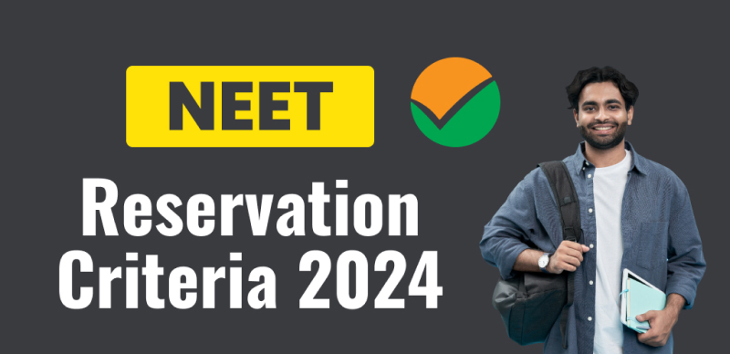 NEET Reservation Criteria 2024: EWS, OBC, PWD, SC, ST & Others Criteria for Medical Courses