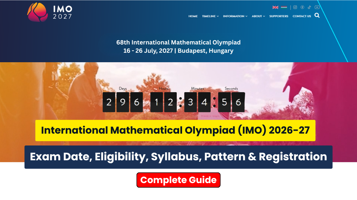 International Mathematical Olympiad (IMO) 2026-27: Exam Date, Eligibility, Syllabus, Pattern & Registration - Complete Guide