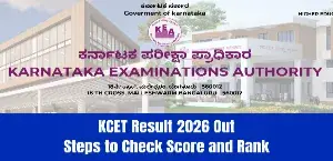 KCET Results 2026 Declared: Tanisha Karthik Tops Engineering Stream– Check Direct Link