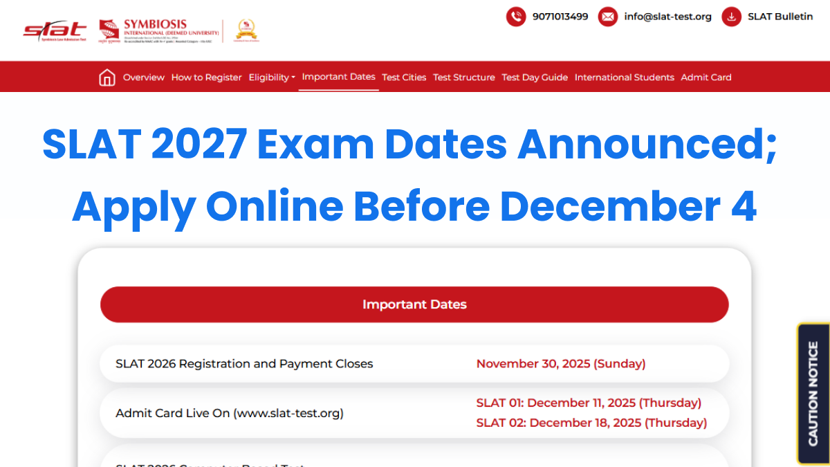 SLAT 2027 Exam Dates Announced; Apply Online Before December - Check Full Details