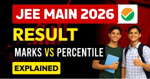 JEE Main 2026: Marks vs Percentile Explained – How NTA Calculates Your Score