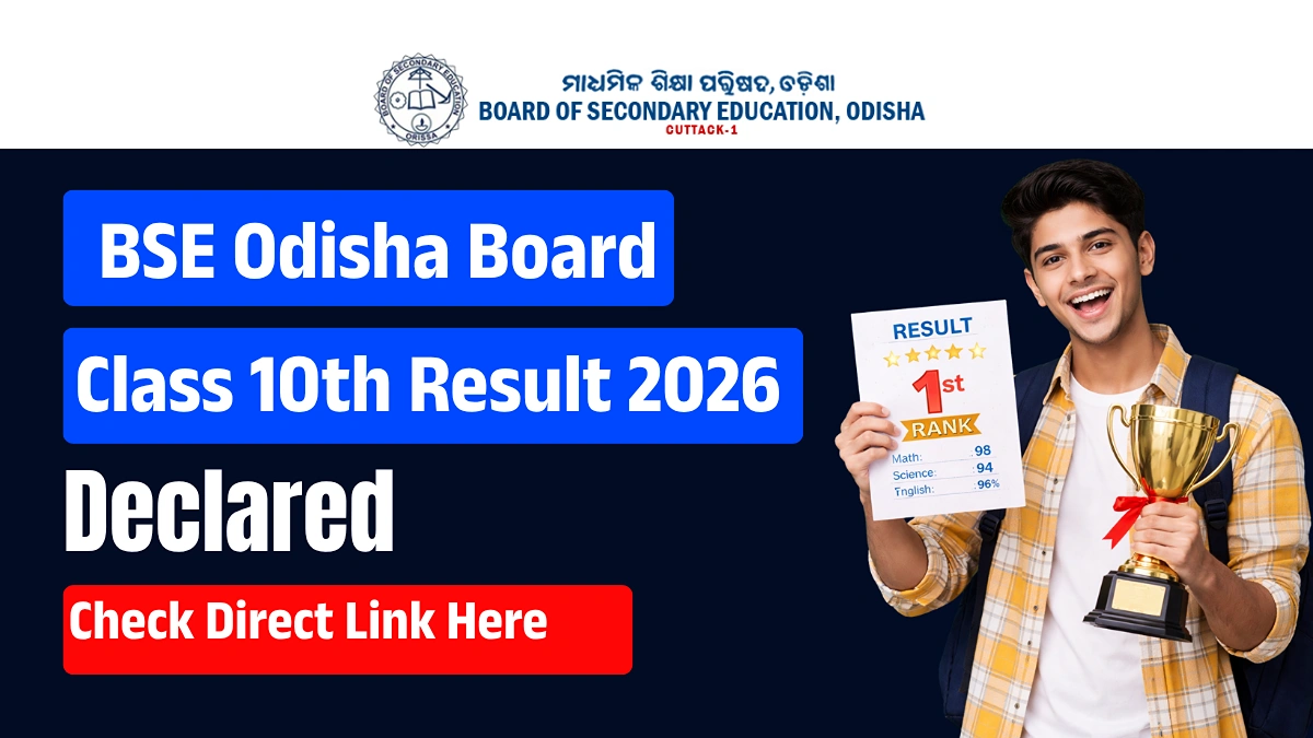 Odisha Class 10 Result 2026 Out: 95.33% Students Pass, Direct Link Here