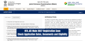 JEE Main 2027 Registration Soon: Check Application Dates, Documents and Eligibility