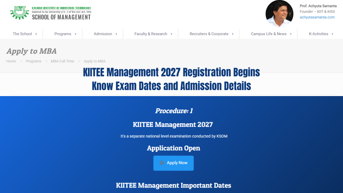 KIITEE Management 2027 Registration Begins: Know Exam Dates and Admission Details