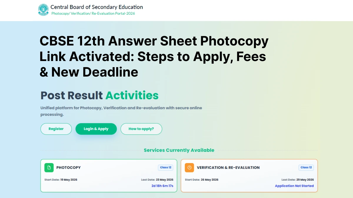 CBSE 12th Answer Sheet Photocopy Link Activated: Steps to Apply, Fees & New Deadline
