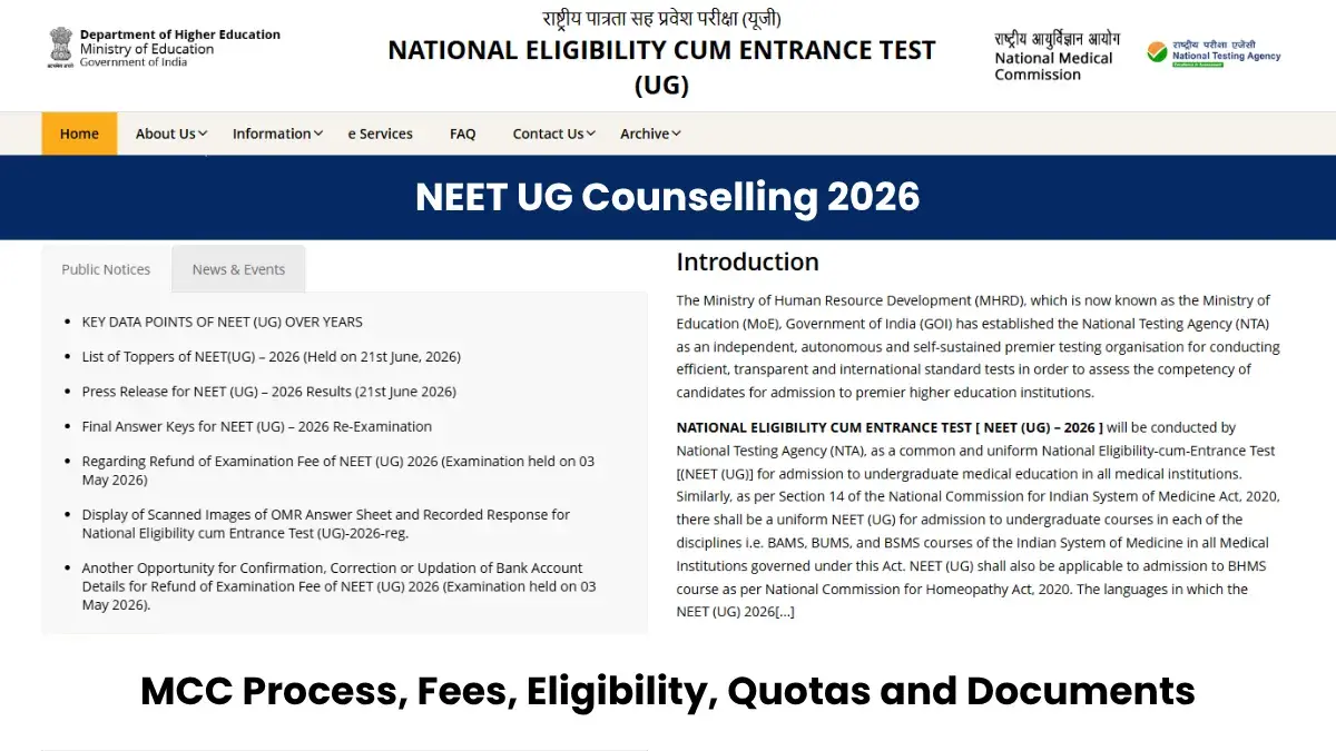 NEET UG Counselling 2026 Guide: MCC Process, Fees, Eligibility, Quotas, and Documents