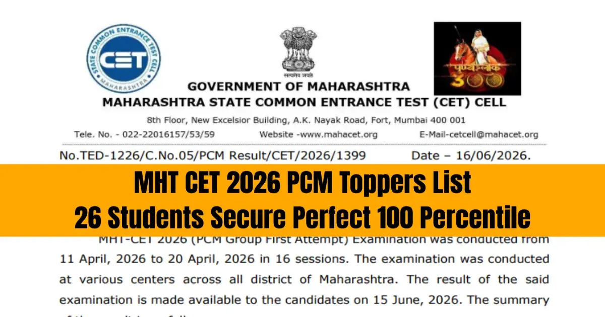 MHT CET 2026 PCM Toppers List: 26 Students Secure Perfect 100 Percentile