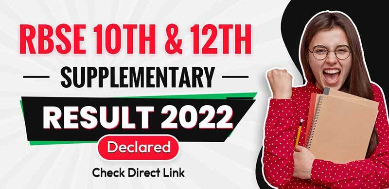 RBSE राजस्थान बोर्ड 10th, 12th Supplementary Results 2022 Declared : Check Direct Link