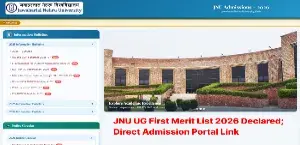 JNU UG First Merit List 2026 Declared; Direct Admission Portal Link
