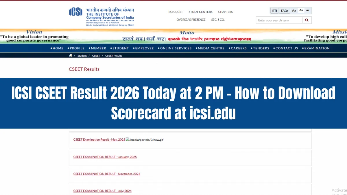 ICSI CSEET Result 2026 Today at 2 PM: Steps to Check Marks and Passing Criteria