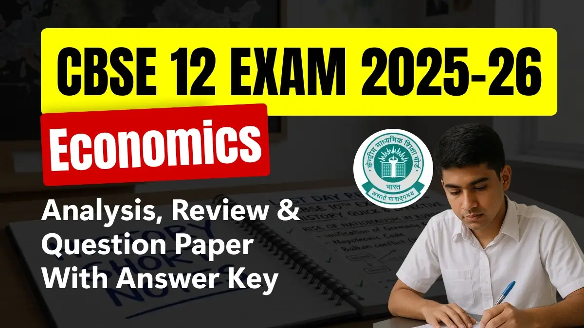 CBSE Class 12th Economics Answer Key 2026 and Question Papers, Download PDF All SETs