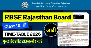 RBSE 10th & 12th Time Table 2026 (Released): Download Rajasthan Board Date Sheet