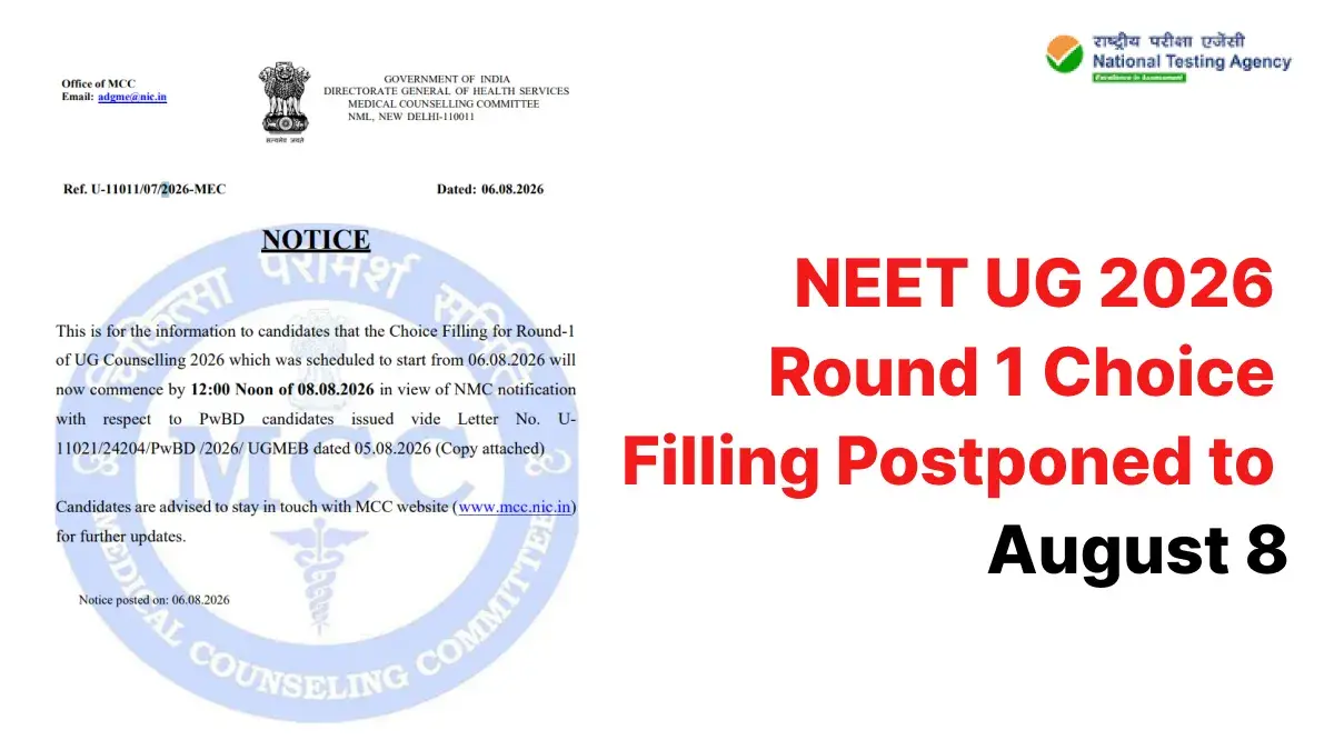 NEET UG 2026 Round 1 Choice Filling Postponed to August 8; Check Details Here