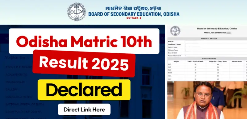 Odisha Matric 10th Result 2025 Out : 94.93% Students Pass, Link will be Activated at 6 PM