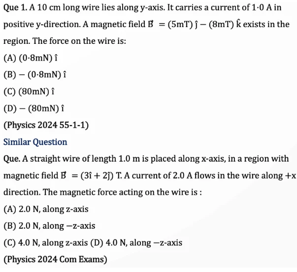 CBSE Class 12 Physics questions on magnetic force acting on current-carrying wires in magnetic fields, including vector-based force calculations and similar exam questions.