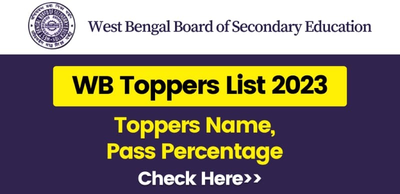 West Bengal HS Toppers List 2023 : Check Toppers Name, Pass Percentage; Boys Perform Better Than Girls - Details Inside