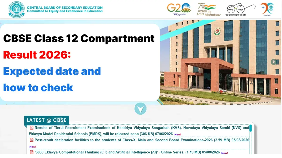 CBSE Class 12 Compartment Result 2026: Expected date and How to Check