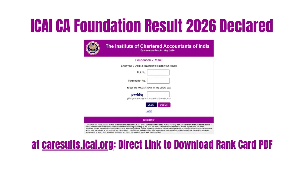 ICAI CA Foundation Result 2026 Declared at caresults.icai.org: Direct Link to Download Rank Card PDF