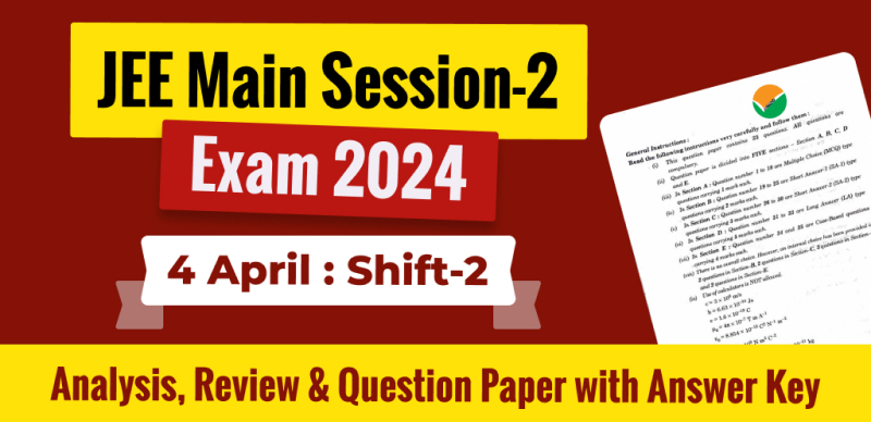 JEE Main 2024 Answer Key for Session 2 April 4 & Shift 2 - Download PDF