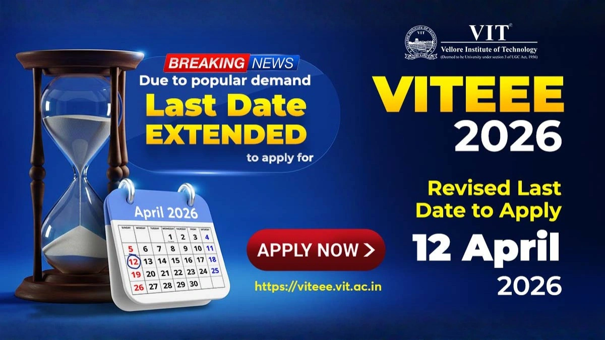 VITEEE 2026 Registration Date extended to April 12 for BTech admissions