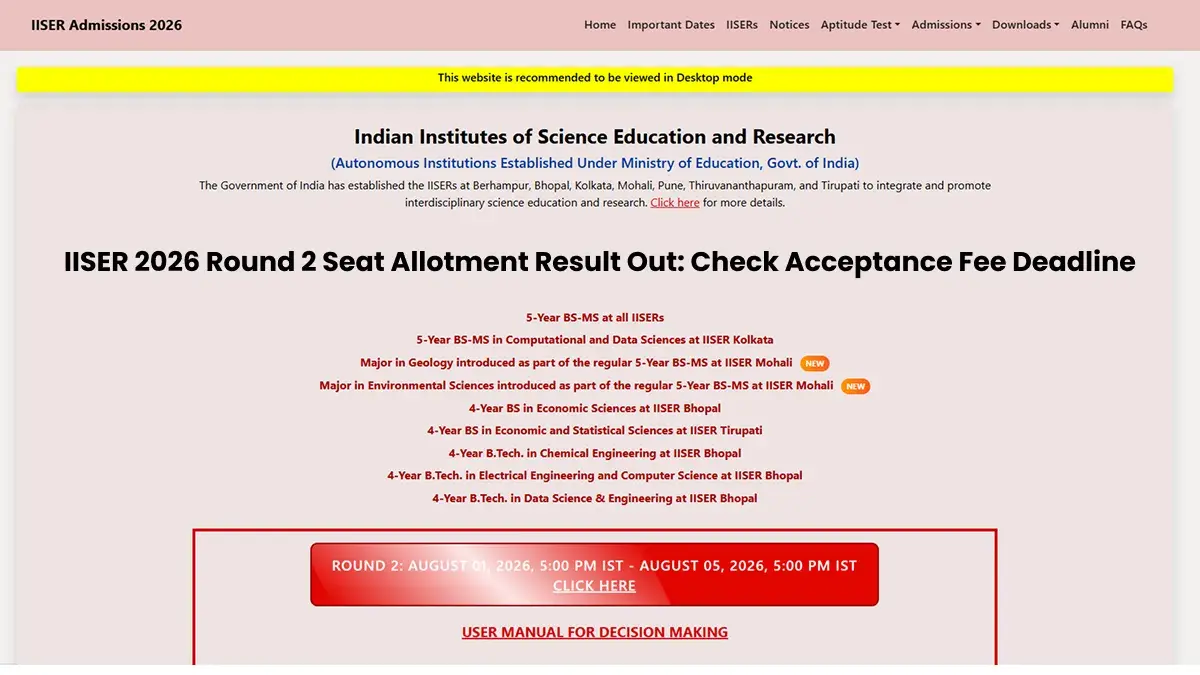 IISER 2026 Round 2 Seat Allotment Result Out: Check Acceptance Fee Deadline