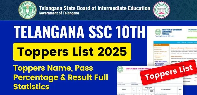 Telangana SSC Toppers List 2025 : Toppers Name, Pass Percentage & Result Full Statistics; Check Here