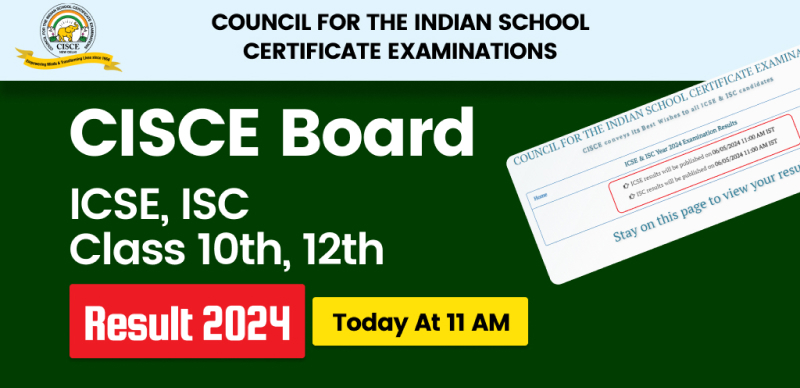 CISCE Board ICSE, ISC Result 2024 : CISCE Class 10th, 12th Results to be Released Today at 11 AM; Visit fastresult.in Website