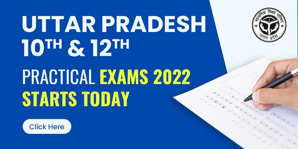 Uttar Pradesh 10th, 12th Practical Exams 2022 Starts Today; Read About Guidelines & more
