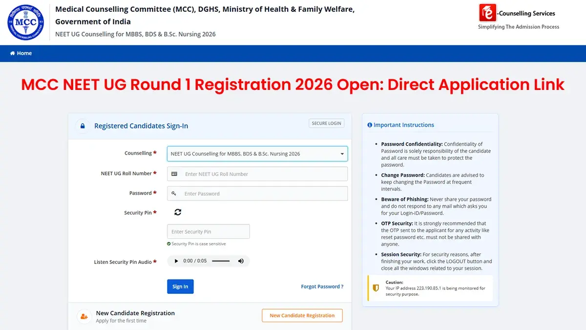 MCC NEET UG Round 1 Registration 2026 Open: Direct Application Link