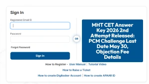 MHT CET Answer Key 2026 2nd Attempt Released: PCM Challenge Last Date May 30, Objection Fee Details