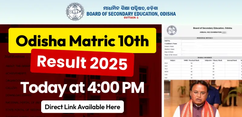 Odisha Matric 10th Result 2025 Declared Today at 4 PM – Superfast Access Link Here