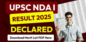 NDA 1 Final Result 2025 OUT: Direct Link to Download Merit List PDF