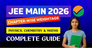 JEE Main 2026 Chapter-wise Weightage - Physics, Chemistry & Maths Complete Guide